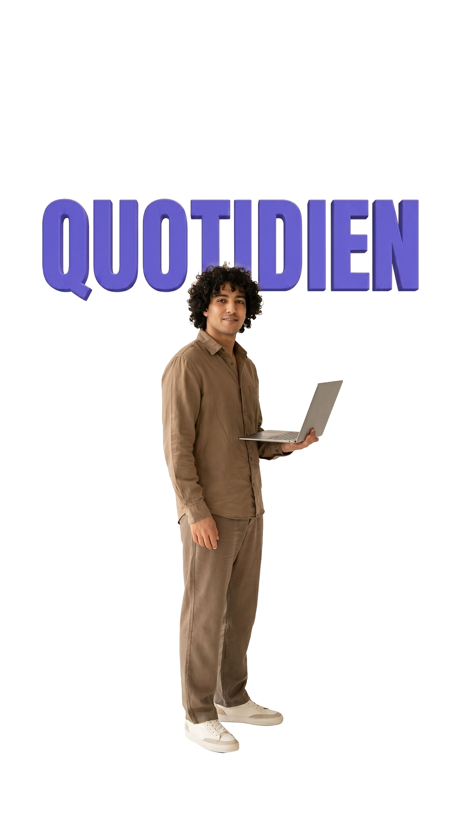 QUOTIDIEN